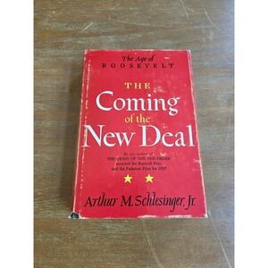Houghton Mifflin The Coming of the New Deal 1959 Schlesinger Jr Hardcover Book